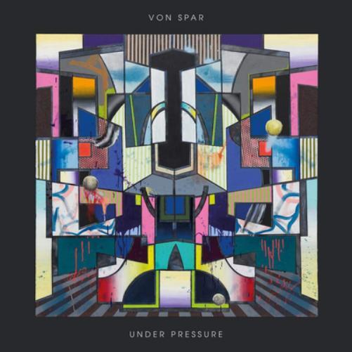Von Spar Under Pressure (Vinyl LP) 12" Album