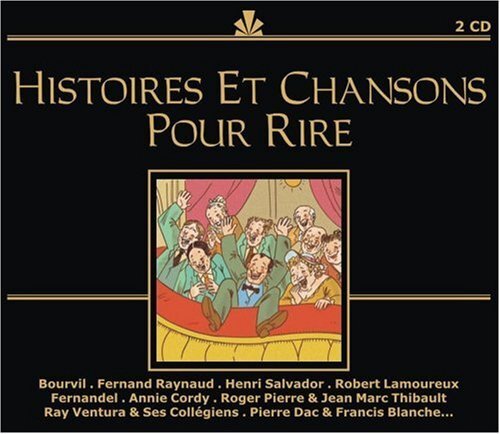 Histoires Chansons pour Rire Histoires Chansons pour Rire (CD)