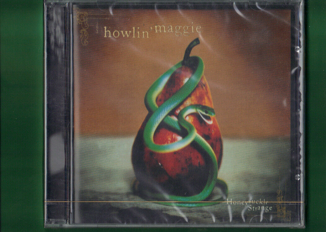 HOWLIN MAGGIE - HENEYSUCKLE STRANGE CD  NUOVO SIGILLATO