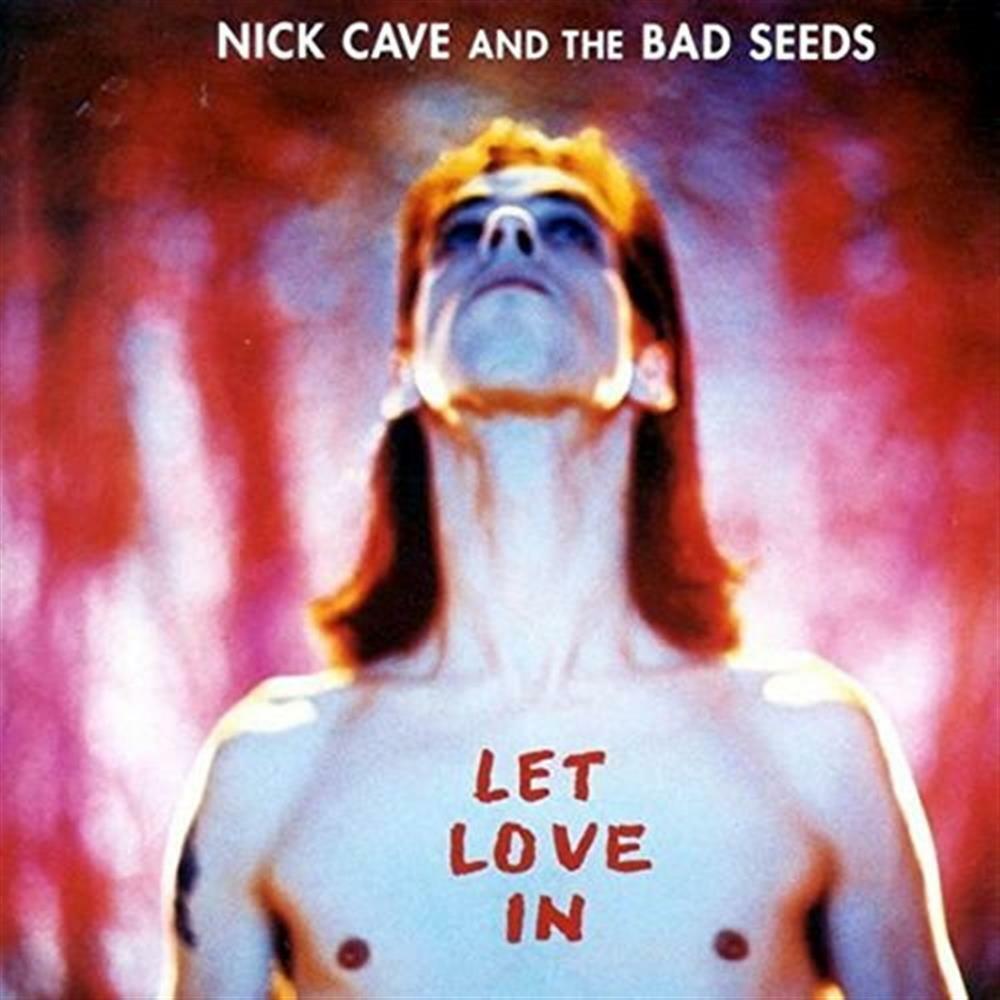 Let Love In - Nick Cave & The Bad Seeds (Vinile)