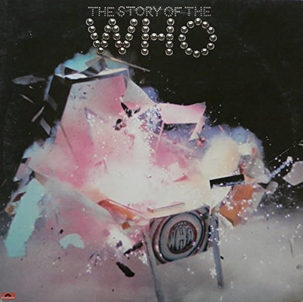 The Story Of The Who - The Who (Vinile)