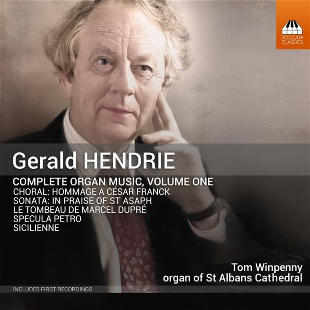 Complete Organ Music Vol. 1 - Gerald Hendrie (Audio Cd)