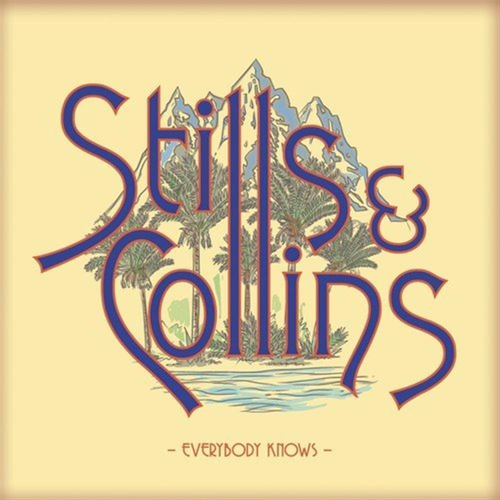 Everybody Knows - Stills & Collins (Audio CD)