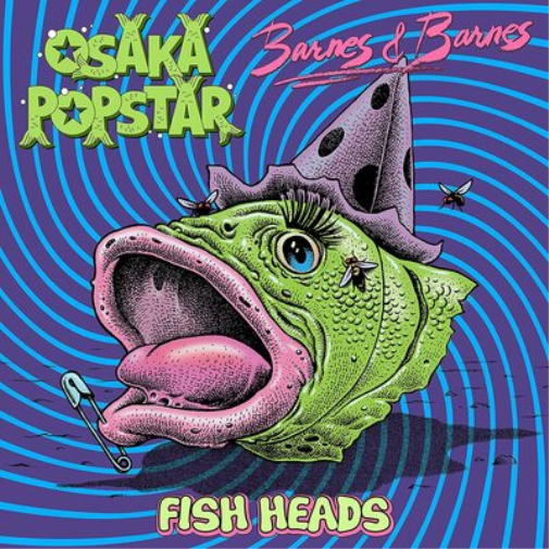 Osaka Popstar/Barnes & Barnes Fish Heads (Vinyl LP) 12" Album