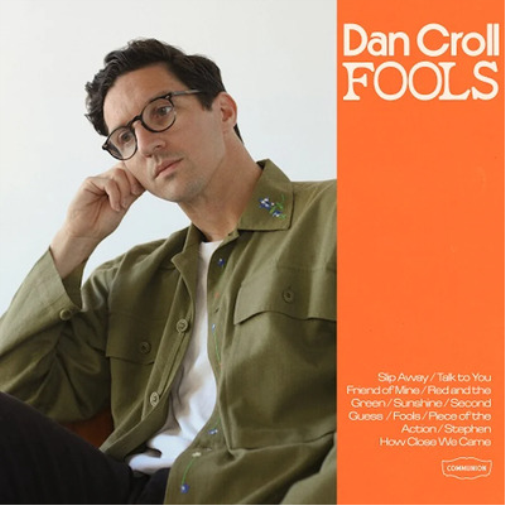 Dan Croll Fools (CD) Album