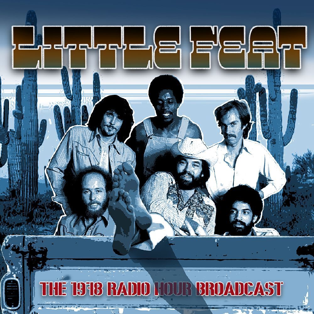 Little Feat 1978 Radio Hour Broadcast (CD) Album (Jewel Case)