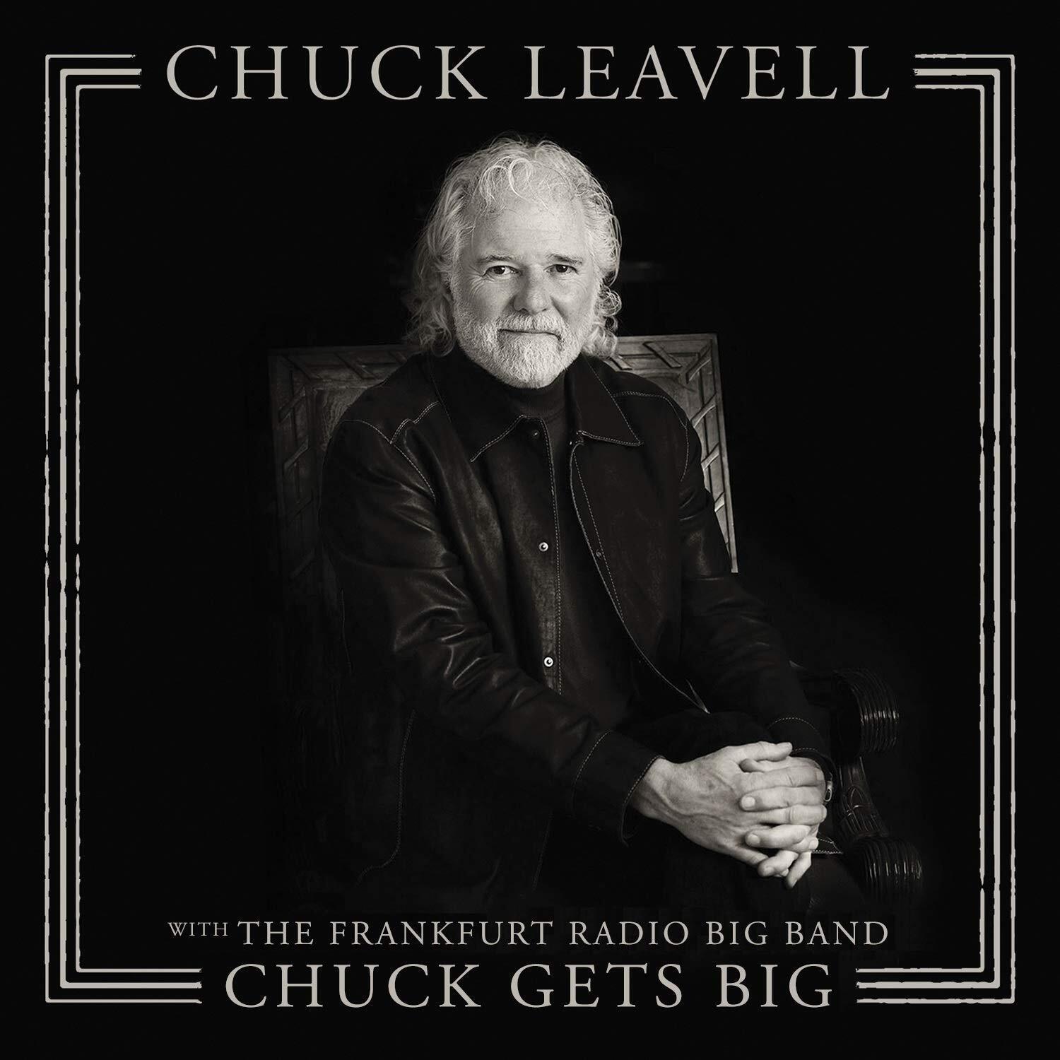 Leavell Chuck - Chuck Gets Big (With The Frank