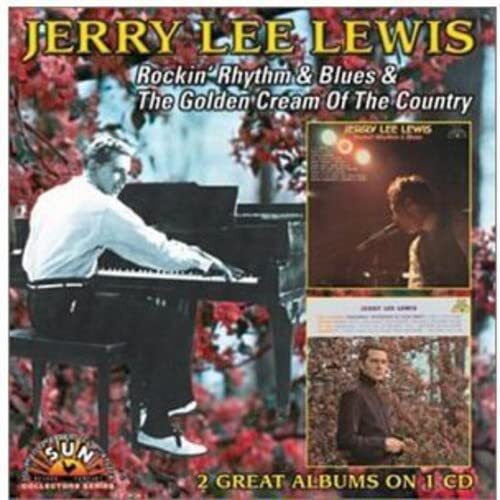 Jerry Lee Lewis Rockin Rhythm & Blues / Golden Cream of Country (CD)