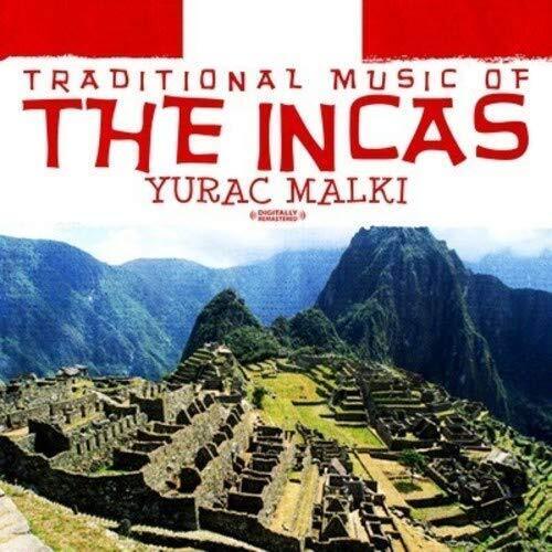 Yurac Malki Traditional Music Of The Incas (Digitally Remastered) (CD)