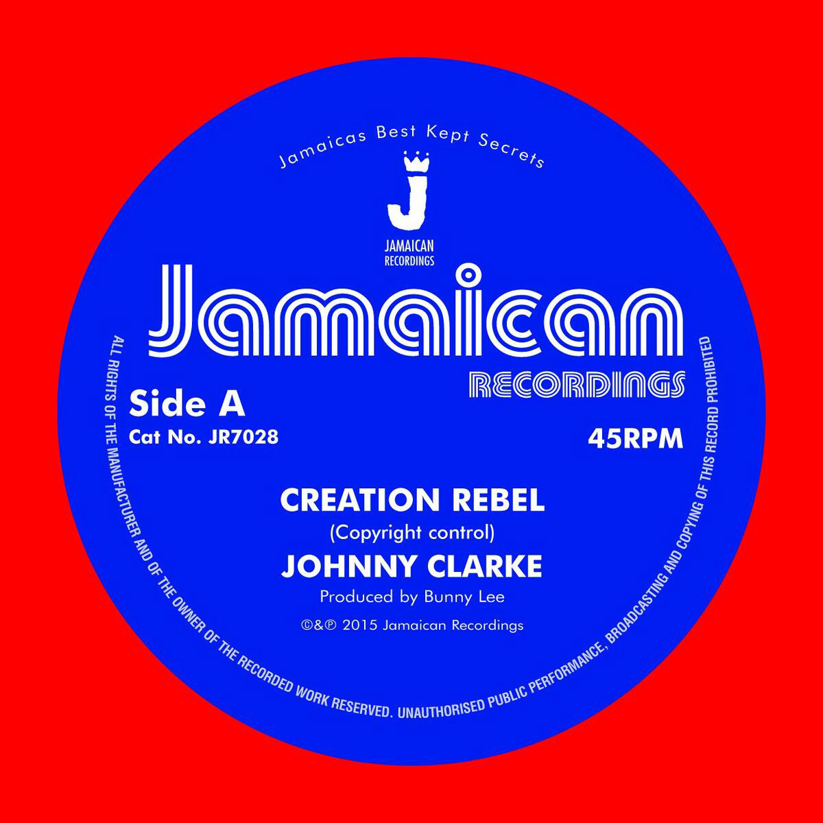 Johnny Clarke Creation Rebel (Vinyl LP) 7" Single