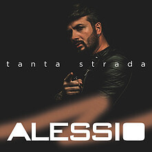 ALESSIO - TANTA STRADA  DIGIPACK   NAPOLETANO