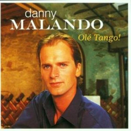 Danny Malando - ole Tango ! - CD NUOVO
