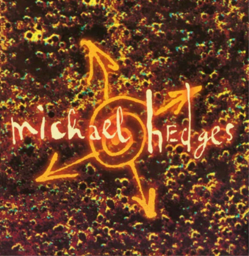 Michael Hedges Oracle (CD) Album
