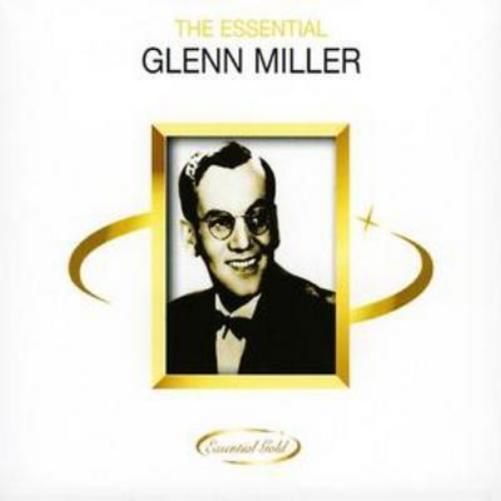 Glenn Miller The Essential Glenn Miller (CD) Album
