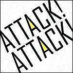 Attack! Attack!  - Uk - Cd