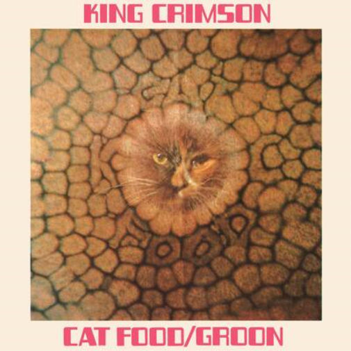King Crimson Cat Food (Vinyl LP) 50th Anniversary  10" EP
