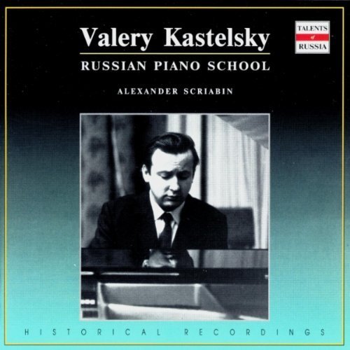Valery Kastelsky Valery Kastelsky: Russian Piano School (CD) Album