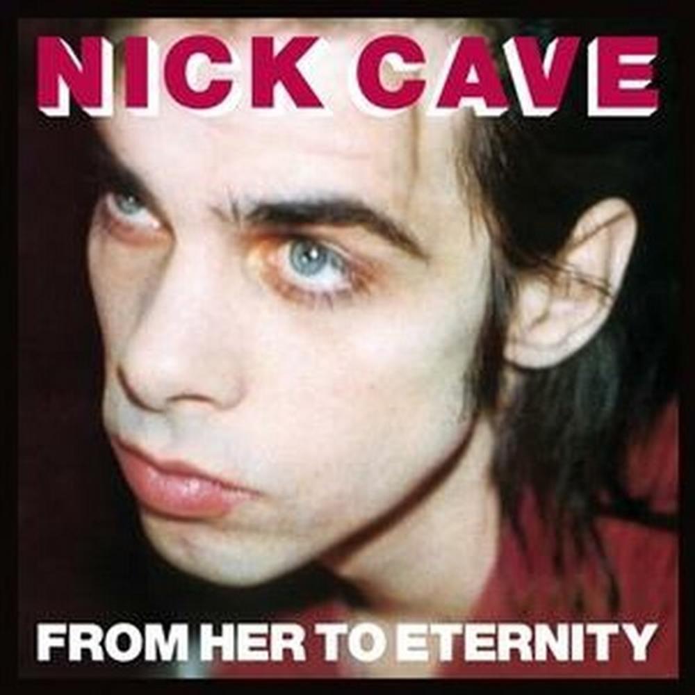 From Her To Eternity - Nick Cave & The Bad Seeds (Audio Cd)
