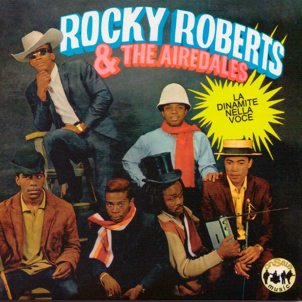 La Dinamite Nella Voce - Rocky Roberts & The Airedales  (Audio Cd)