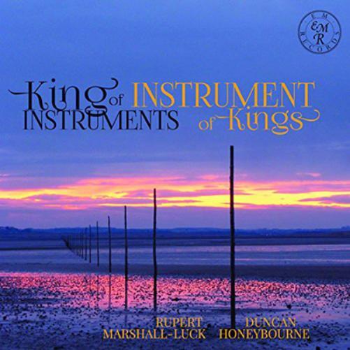 Rupert Marshall-Luck King of Instruments - Instrument of Kings (CD) Album