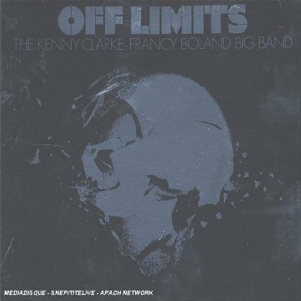 Off Limits - Kenny Clarke & Francy Boland Big Band (The) (Audio Cd)