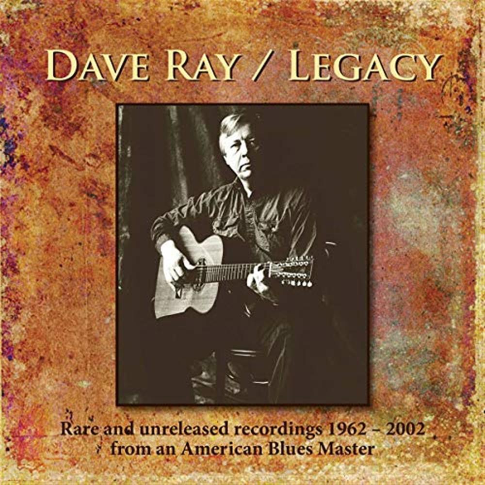 Legacy - Dave Ray (Audio cd)