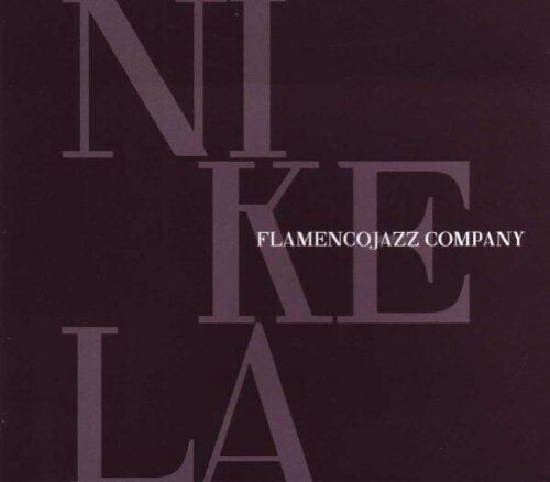 Flamenco Jazz Company - Nikela
