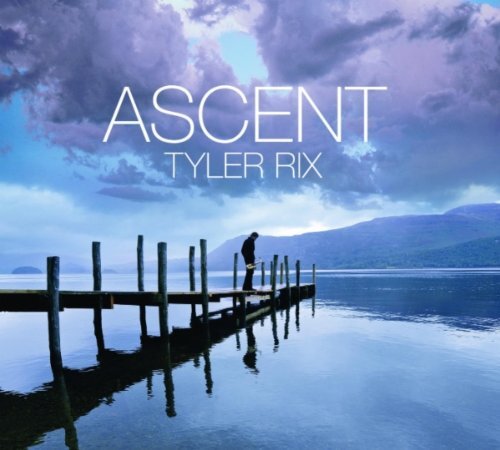Tyler Rix-Ascent   -2Cd CD NUOVO