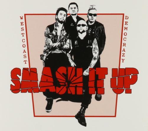 Smash It Up Westcoast Democrazy (Vinyl LP) 12" Album