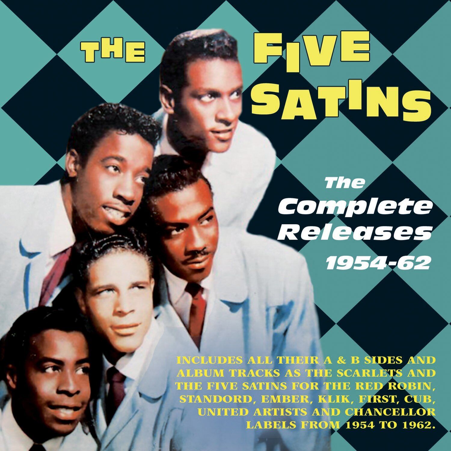 Audio Cd Five Satins - The Complete Releases 1954 1962