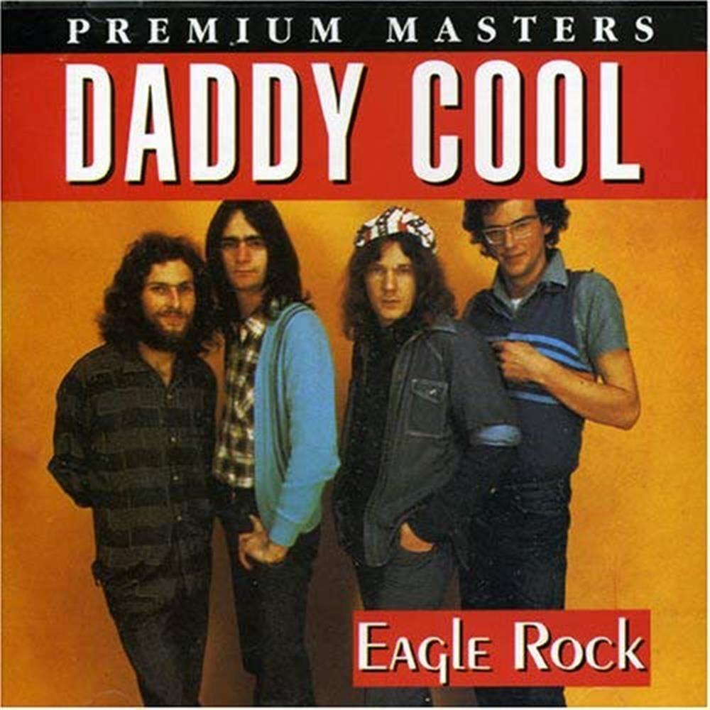 Eagle Rock - Daddy Cool (Audio CD)