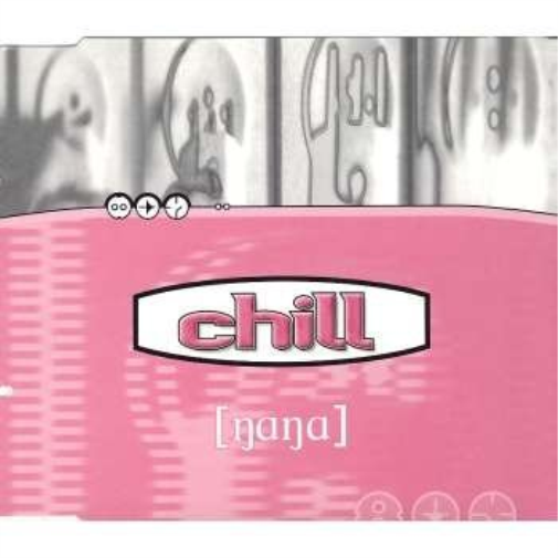 chill - nana ( perplexer`s videocut / perplexer`s love mix / nuke m... CD NUOVO