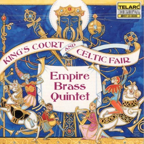 Empire Brass - King'S Court & Celtic Fair