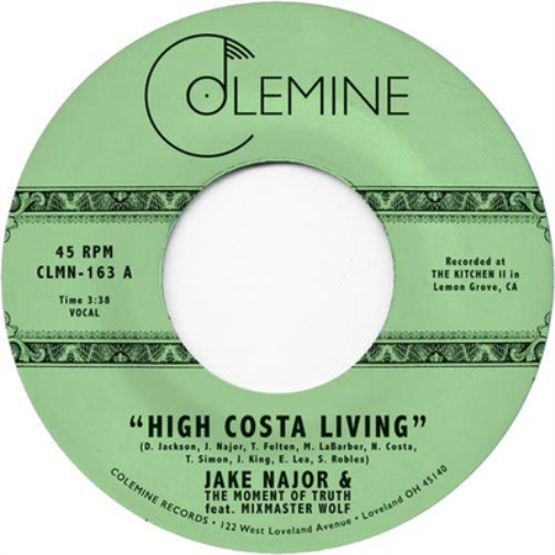 Jake Najor & The Moment of Truth High Costa Living (Vinyl LP) 7" Single
