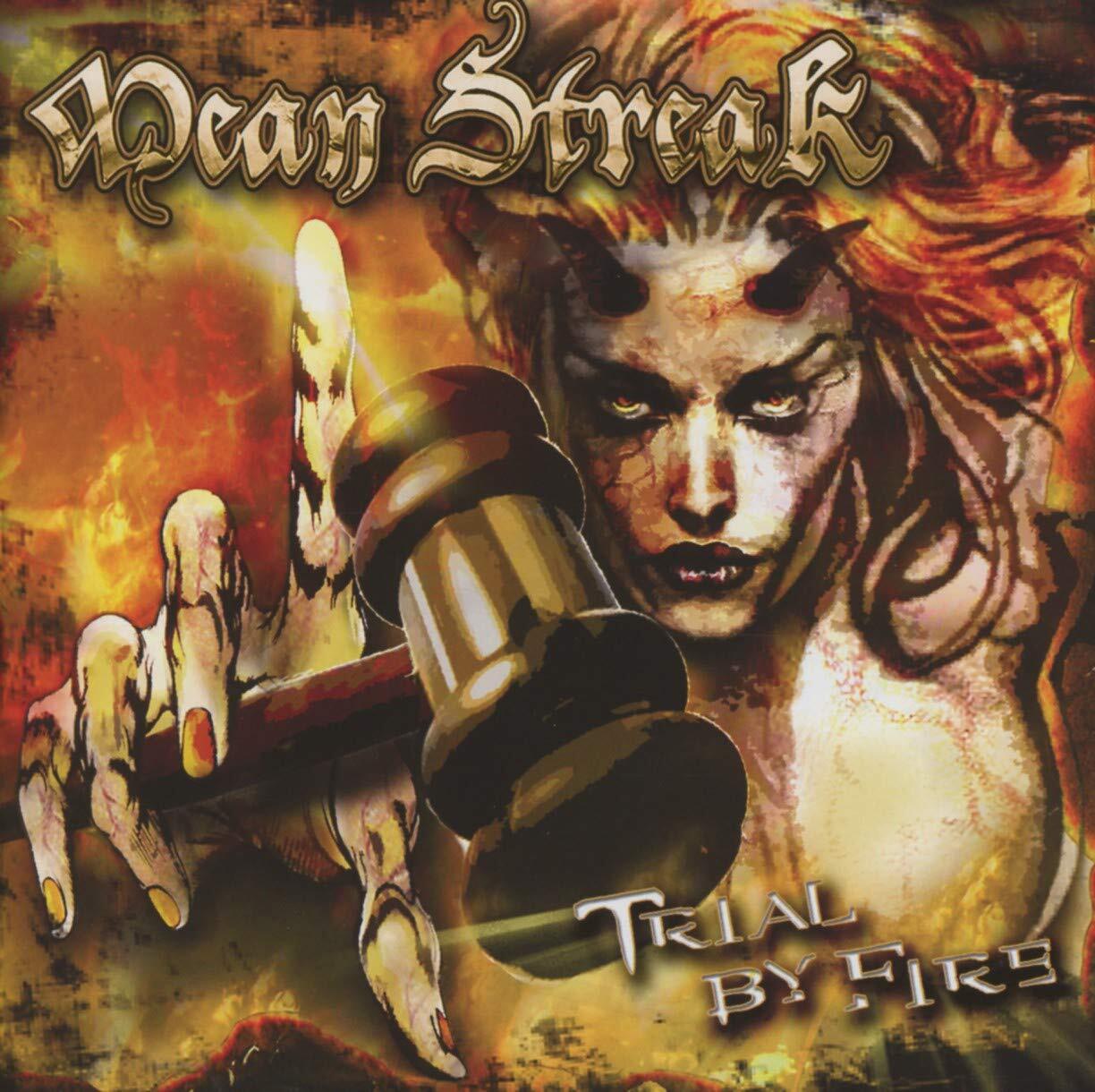 Mean Streak Trial by fire (CD)
