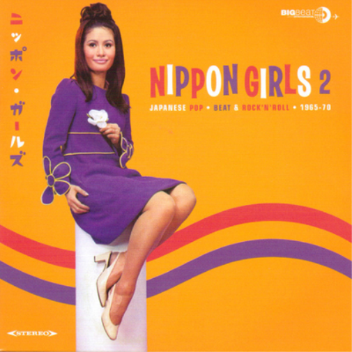 Various Artists Nippon Girls 2: Japanese Pop, Beat & Rock'n'roll 1965-70 (CD)