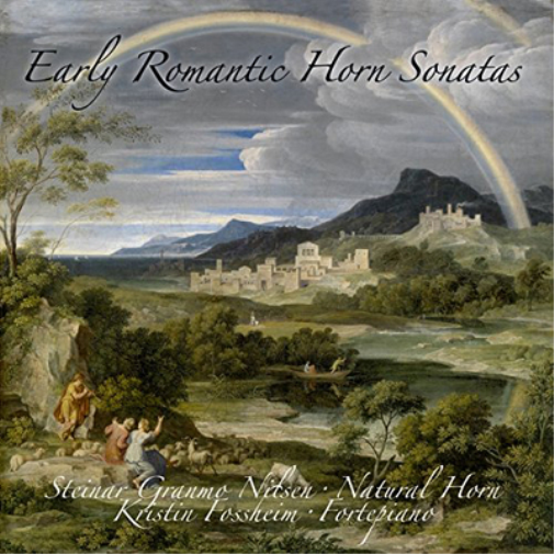 Steinar Granmo Nilsen Early Romantic Horn Sonatas (CD) Hybrid with Blu-ray Audio