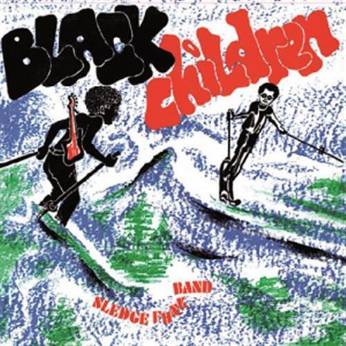 Black Children - Black Children Sledge Funk Group (Vinile)