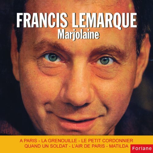 Francis Lemarque Marjolaine (CD)