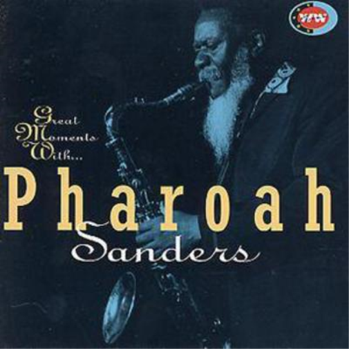 Pharoah Sanders Great Moments With Pharoah Sanders (CD) Album