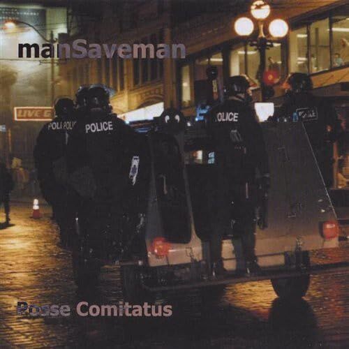 manSaveman Posse Comitatus (CD)