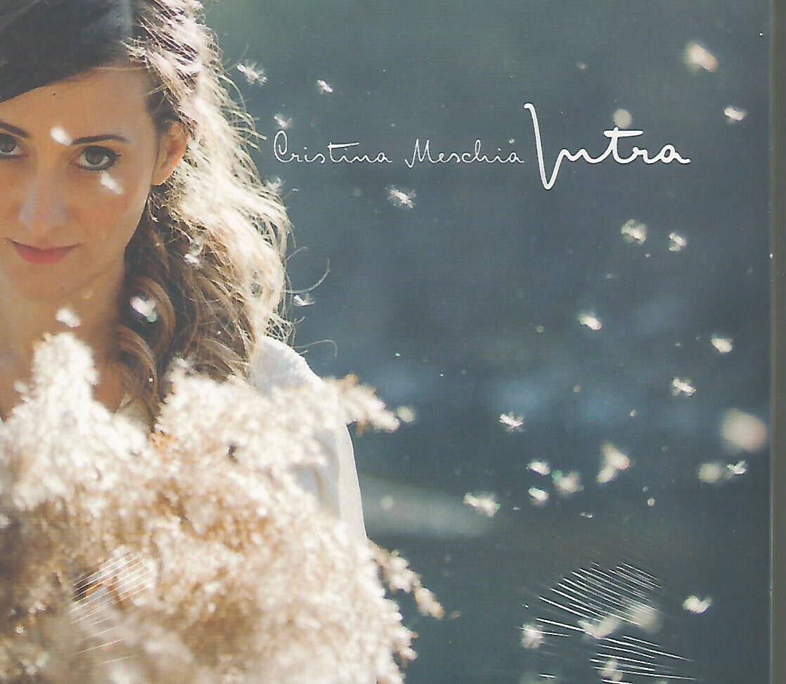CRISTINA MESCHIA - Intra - CD new