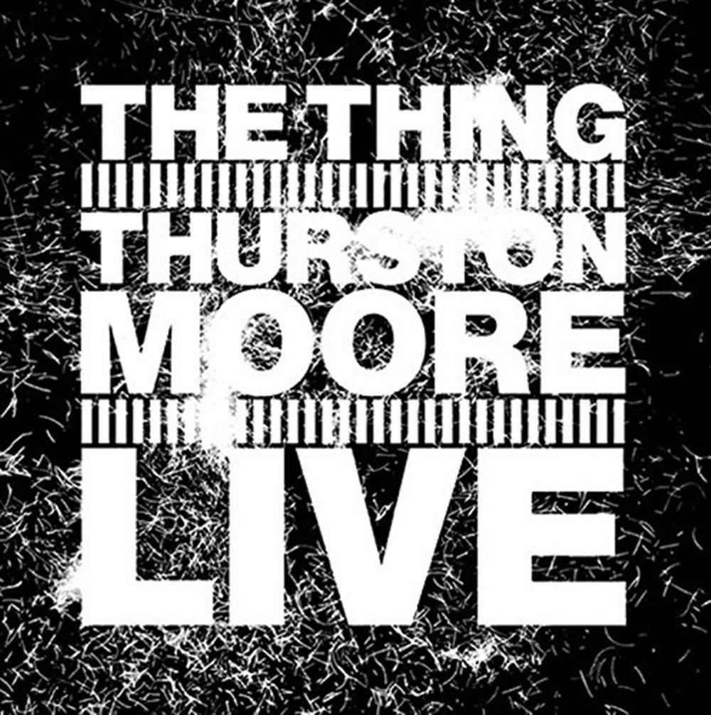Live - The Thing With Thurston Moore (Audio CD)