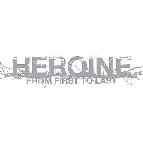 From First to Last Heroine (CD)