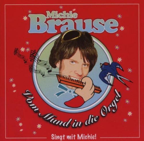 Mickie Krause Vom Mund In Die Orgel (CD)