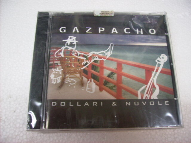 GAZPACHO - DOLLARI & NUVOLE - CD SIGILLATO 2004