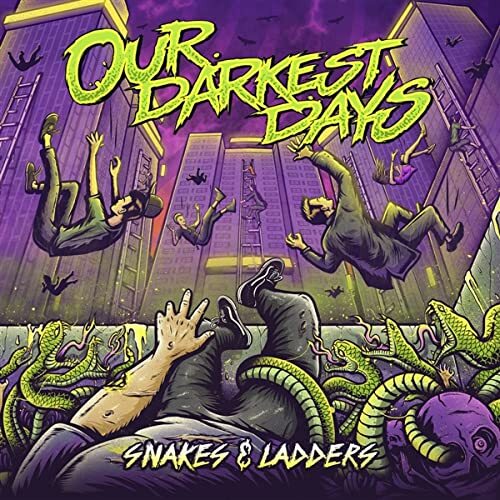 Our Darkest Days Snakes & Ladders (CD)