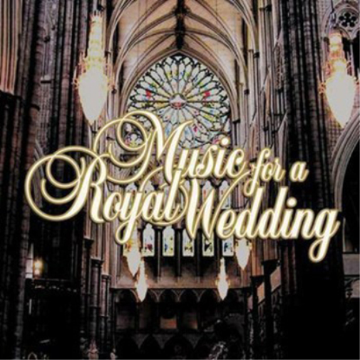 Various Artists Music for a Royal Wedding (CD) Album