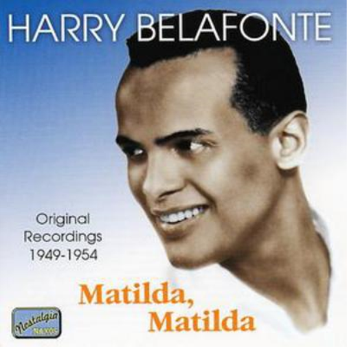 Harry Belafonte Matilda, Matilda - Original Recordings 1949-54 (CD) Album