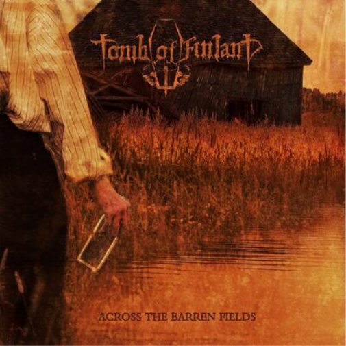 Tomb of Finland Across the Barren Fields (CD) Album